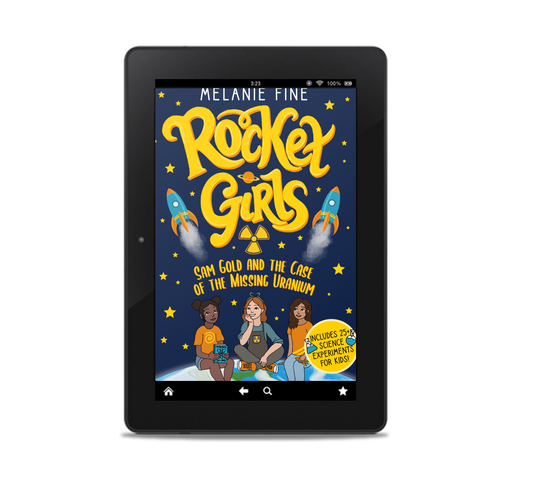 Rocket Girls: Sam Gold and the Case of the Missing Uranium